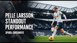 Is Pelle Larsson ACTUALLY that good?