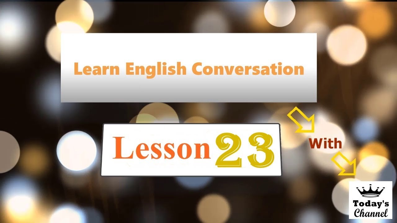Watch Learn English Conversation - Lesson 23 - Faults and Bad Habits on YouTube Watch Learn English Conversation - Lesson 23 - Faults and Bad Habits on YouTube
