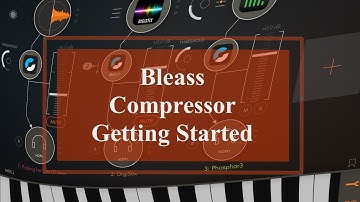 Bleass Compressor - Demo: Exploring the AUv3 Plugin
