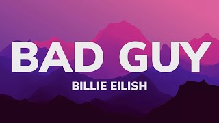 Billie Eilish - bad guy (Lyrics)