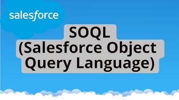 Tutorial : 12 SOQL Query | Salesforce Object Query Language