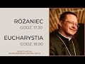 Eucharystia + Różaniec | Abp. Grzegorz Ryś [20.08.2021]
