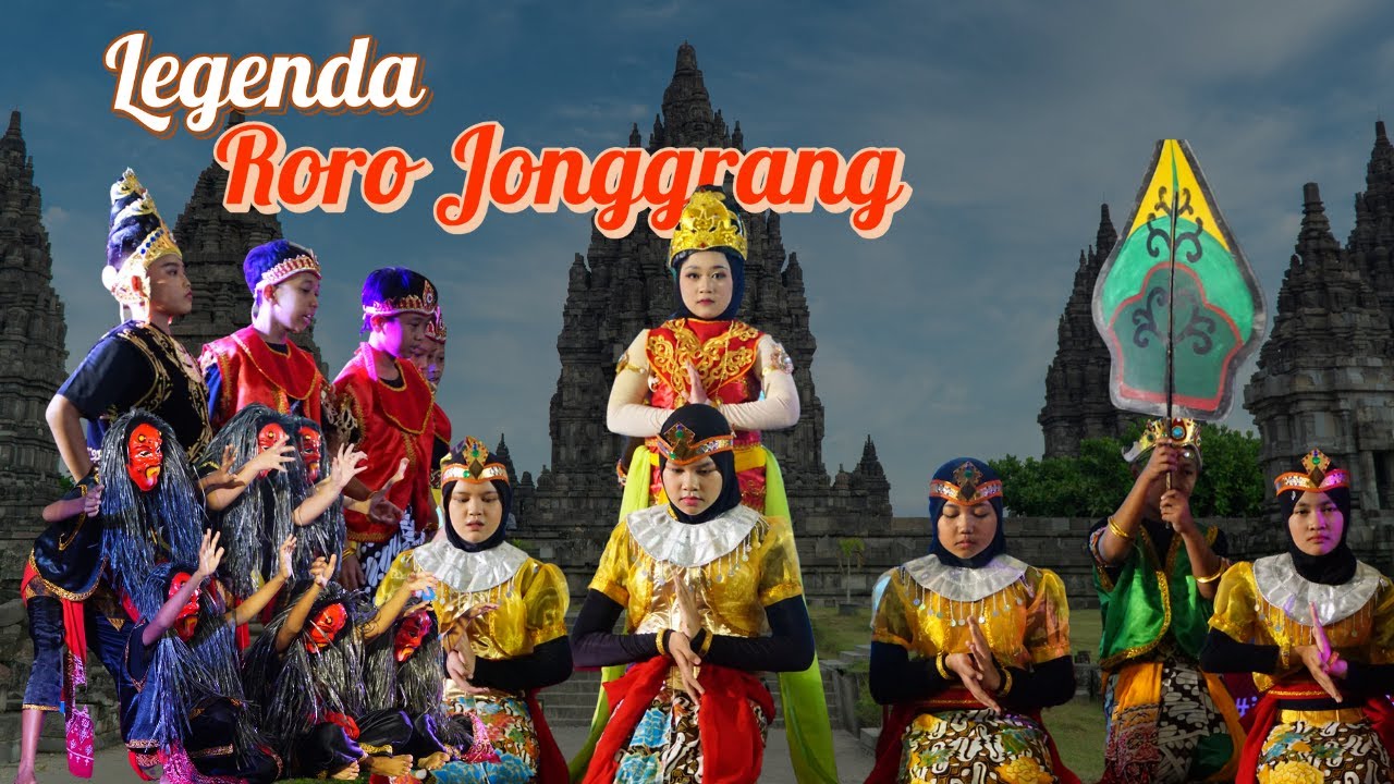 DRAMA LEGENDA RORO JONGGRANG - KELAS 5A