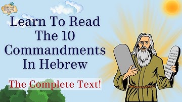 Learn to Read the Ten Commandments in Hebrew | Easy Hebrew Bible Lesson For Beginners!