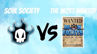 Soul Society Vs The Most Wanted | Blox Fruit Crew War |