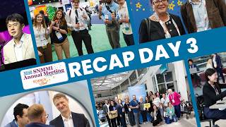 Day 3 Recap: SNMMI 2026 Annual Meeting