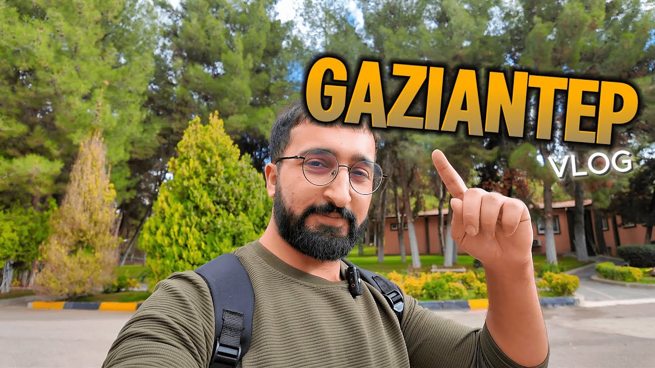 BU NASIL BİR ŞEHİR? (GAZİANTEP) GÜNEYDOĞU TURUM ....