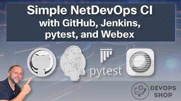 Simple NetDevOps CI with GitHub, Jenkins, pytest, and Webex