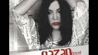 Video thumbnail of "Nazan Öncel ***seni bugün görmem lazim*** album 2008 yeni"