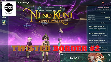 Twisted Border +99 Milky Rogue Gameplay #2 . Ni No Kuni Cross Worlds