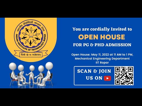 Open House For PG & PhD Admission - IIT Ropar