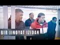 Bir jinoyat izidan | Давлат маблағларини ўзлаштирган уюшган жиноий гуруҳ воқеаси [27.05.2022]