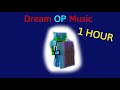Dream op music 1 hour space expansion