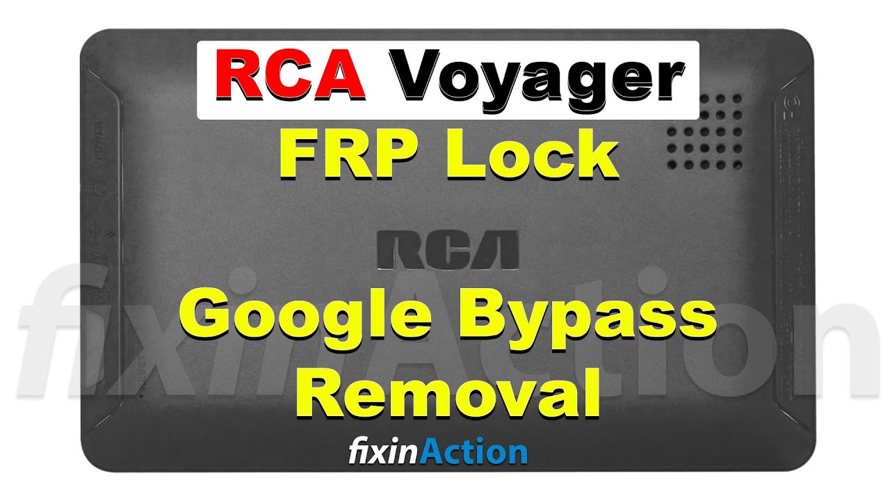 rca voyager tablet frp bypass