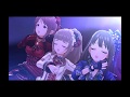 MV【エチュードは1曲だけ】オリジナルメンバー【渋谷凛、神崎蘭子、神谷奈緒、上条春菜、三船美優】デレステ【アイドルマスターシンデレラガールズスターライトステージ】