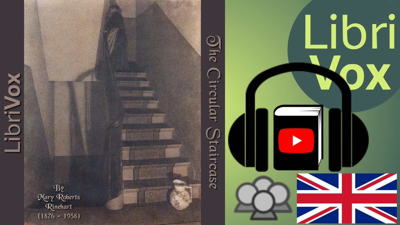 The Circular Staircase by Mary Roberts RINEHART read by Various | Full Audio Book