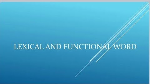 Lexical words Vs. Function words.. Teaching of English..... B.ED hons