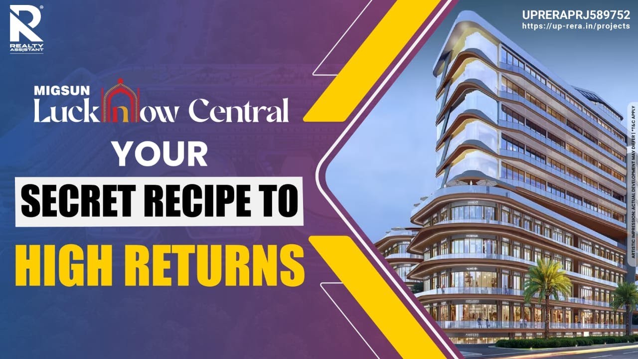 Lucknow's New Commercial Address | Migsun Lucknow Central - YouTube