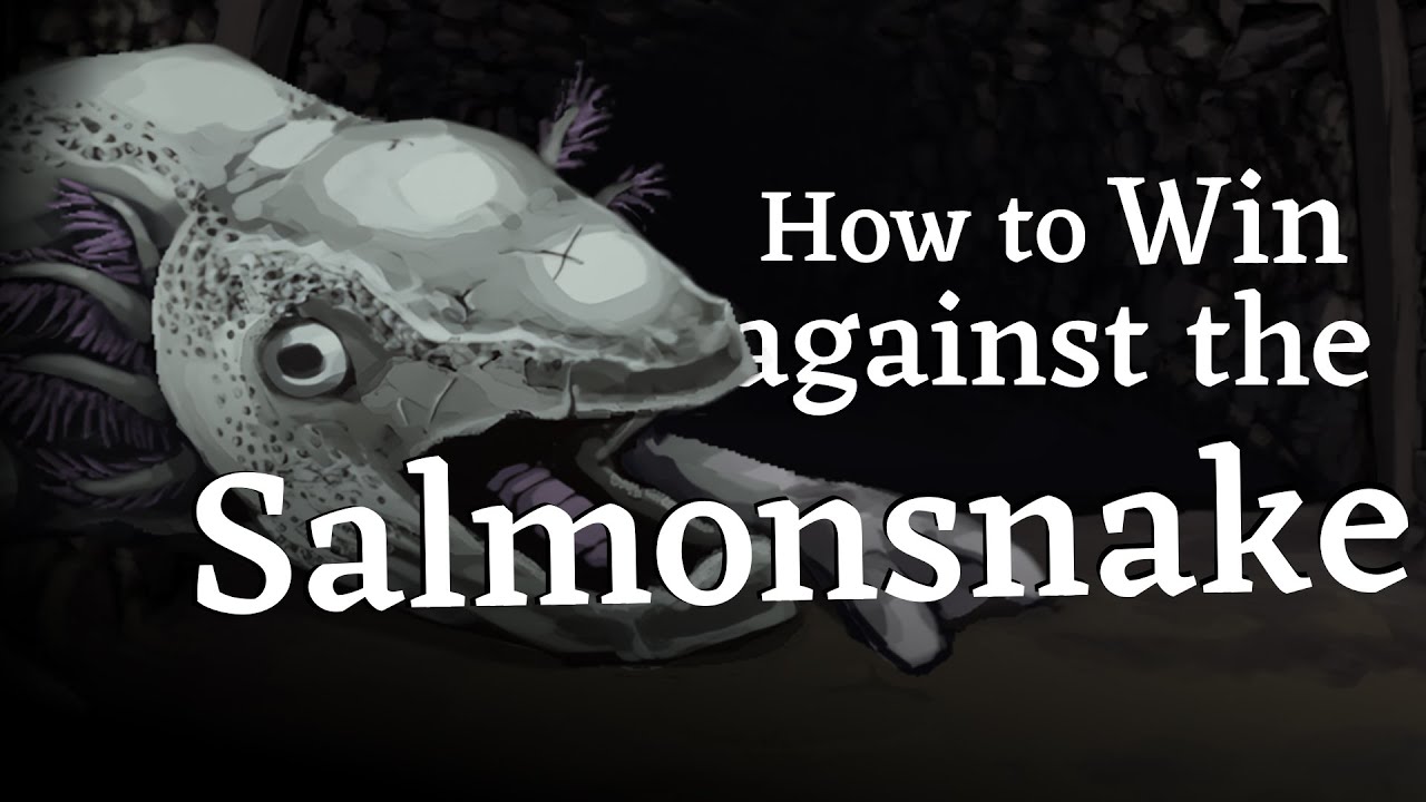 How to win against the Salmonsnake in Fear and Hunger