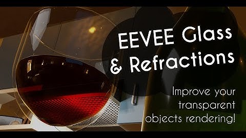 [TUTO] Refractions on transparent objects (EEVEE)