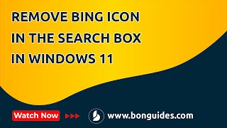 how to remove the bing icon in search box in windows 11