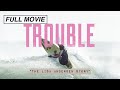 Trouble: The Lisa Andersen Story (FULL DOCUMENTARY) - WORLD CHAMPIONSHIP SURFER, Surfing Movie image