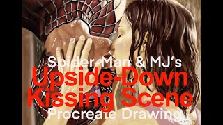 Drawing Spider-Man Peter Parker & Mary Jane’s “ Upside-Down Kiss “ | Marvel | Ipad Pro Procreate