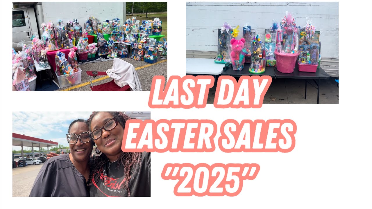 2025" Easter Sales Update