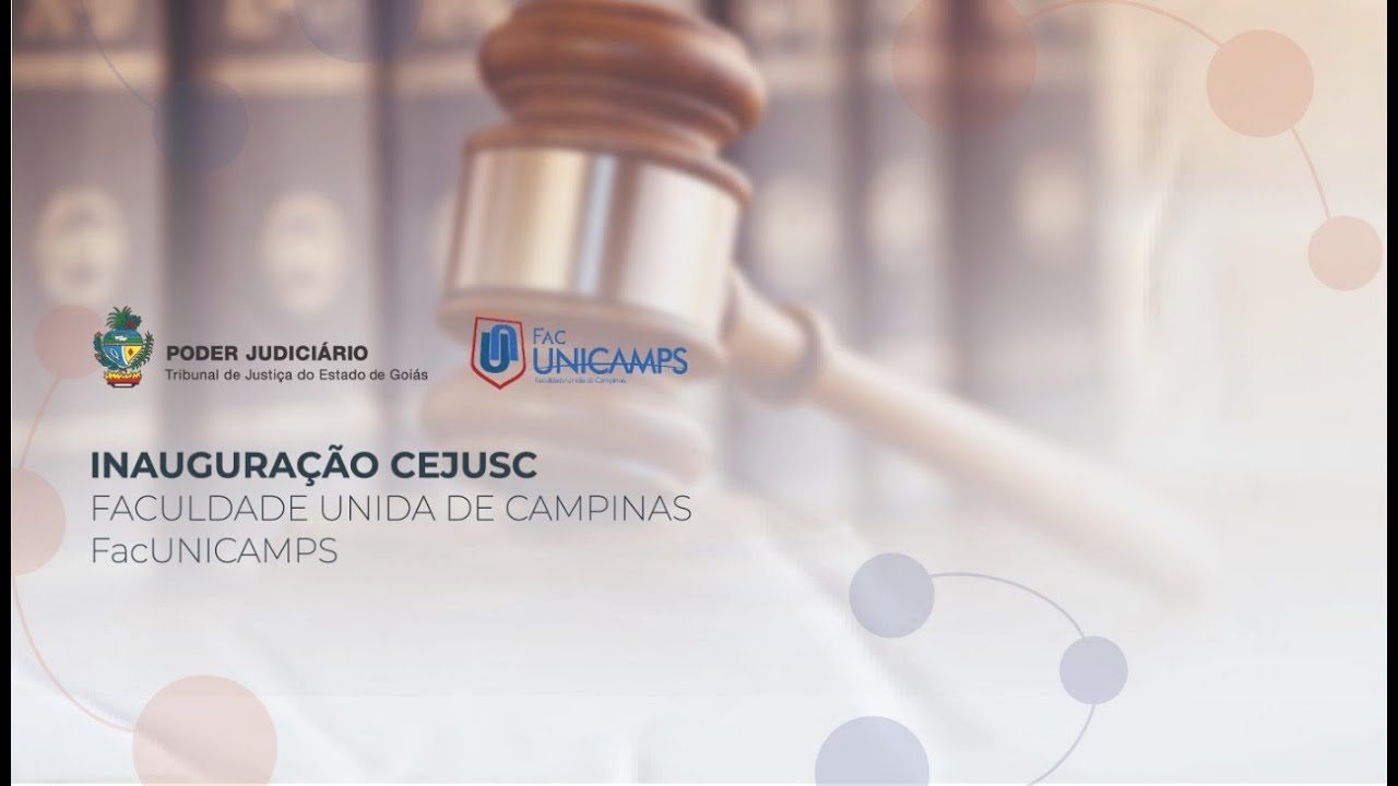 Inauguração CEJUSC - Faculdade Unida de Campinas - FacUNICAMPS - YouTube