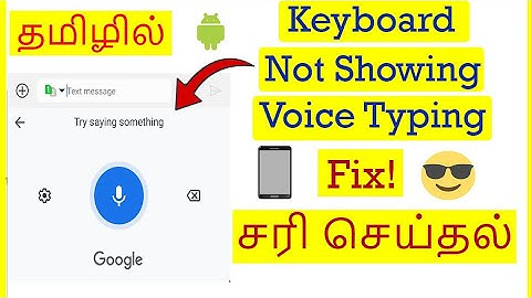 How to Fix Keyboard Google Voice Typing Not Showing problem in Mobile Tamil | VividTech