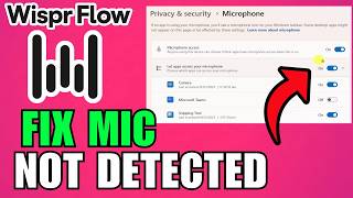 How To Fix Wispr Flow Mic Not Detected Simple Tutorial (Updated) (2026)