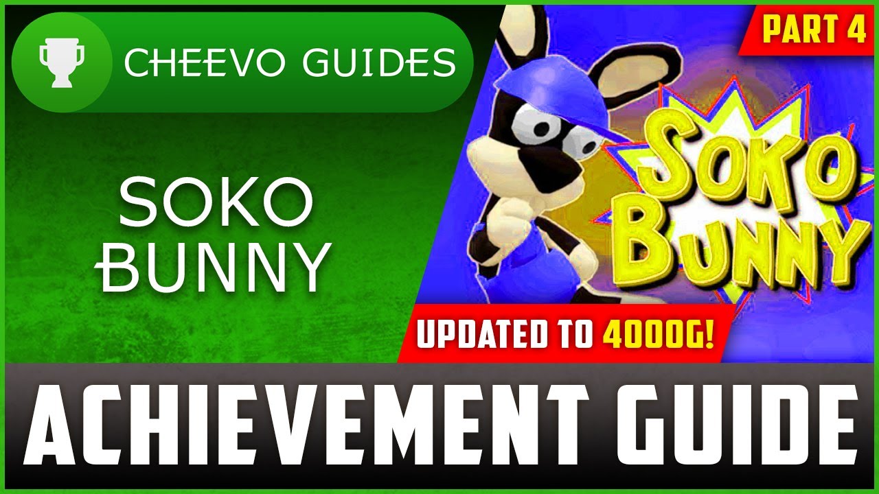 SokoBunny (Xbox) - Updated to 4000g | Achievement Guide (Part 4)