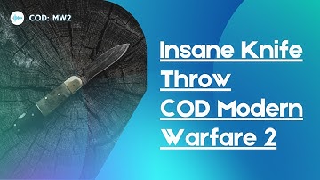 Insane Knife Throw Modern Warfare 2