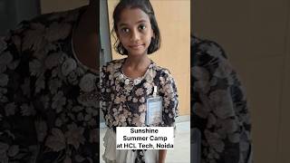 #summercamp #sunshine #hcltech #noida #mydaughter #1stdaycamp #artactivity