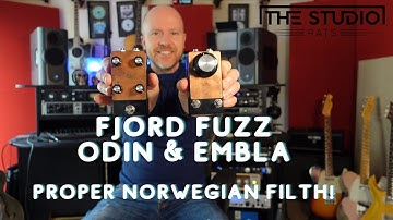 Fjord Fuzz - Odin and EMBLA Fuzz Pedals