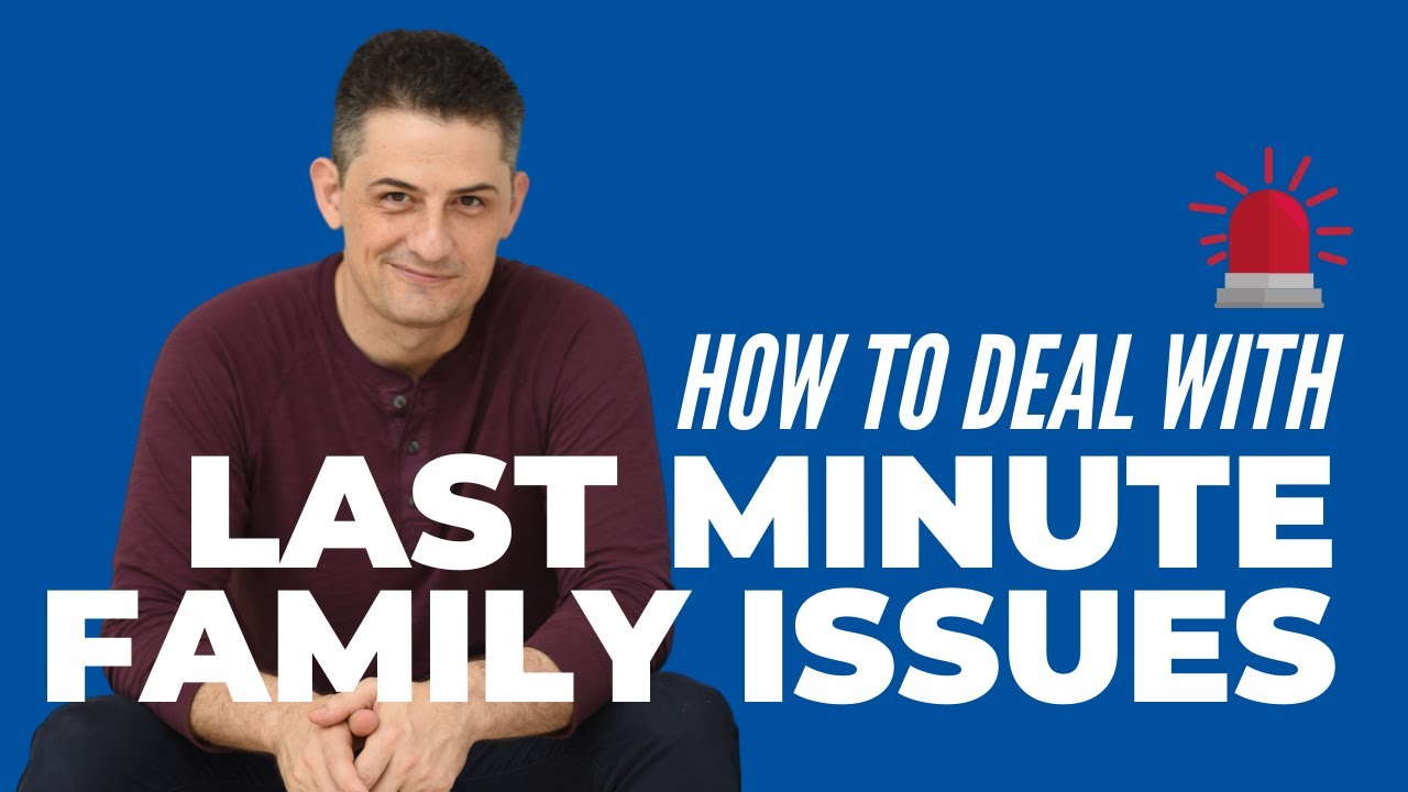 How To Deal With Family Emergencies