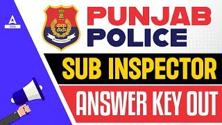 Punjab Police SI Answer Key 2023 | Punjab Police SI Answer Key Out