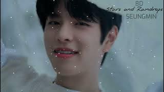 내려요 (승민) Stars and Raindrops (Seungmin) [8DAUDIO]