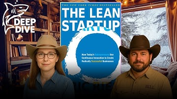 The Lean Startup – Eric Ries | How Today’s Entrepreneurs Use Innovation for Businesses (Deep Dive)