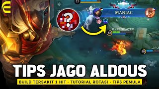 HOW TO PLAY ALDOUS TO GET ONE HIT - Aldous Mobile Legends Tutorial