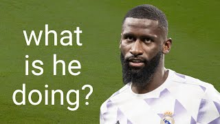 Rudiger's own goals are too strange...