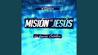 Video thumbnail of "Misión de Jesús - Merengue católico Amigo"