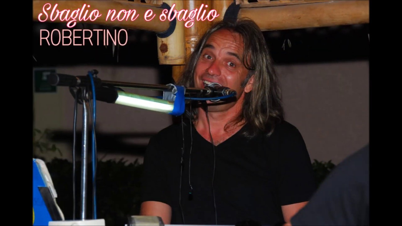 Robertino Rajković - Sbaglio non e sbaglio