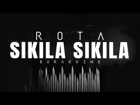 Rota x Burak King - Sıkıla Sıkıla