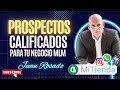 👥 PROSPECTOS CALIFICADOS Para Tu Negocio De Network Marketing / Juan Rosado 2023