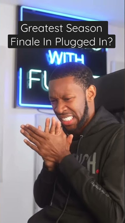 SZN 4 Plugged In Season Finale - Best one yet?