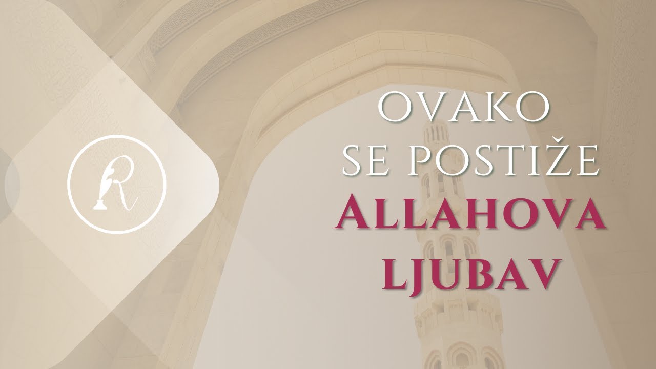 OVAKO SE POSTIŽE ALLAHOVA LJUBAV! - Jasmin Durić, prof.