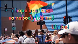 Wrabel - i hope you love somebody (demo) - (Lyric Video)