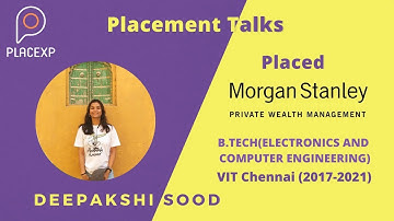 EP 24: Placement Talks: Morgan Stanley Interview Experience ft. Deepakshi Sood || VITC || PlaceXP
