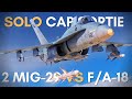 Unbelievable Solo PVP: 2Mig29 takes on F18 in DCS World